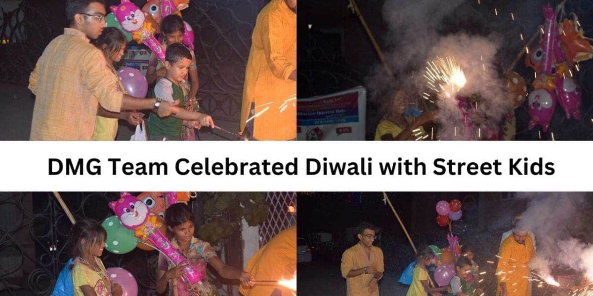 DMG Team Celebrated Diwali with Street Kids