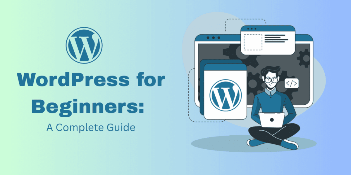 WordPress for Beginners A Complete Guide