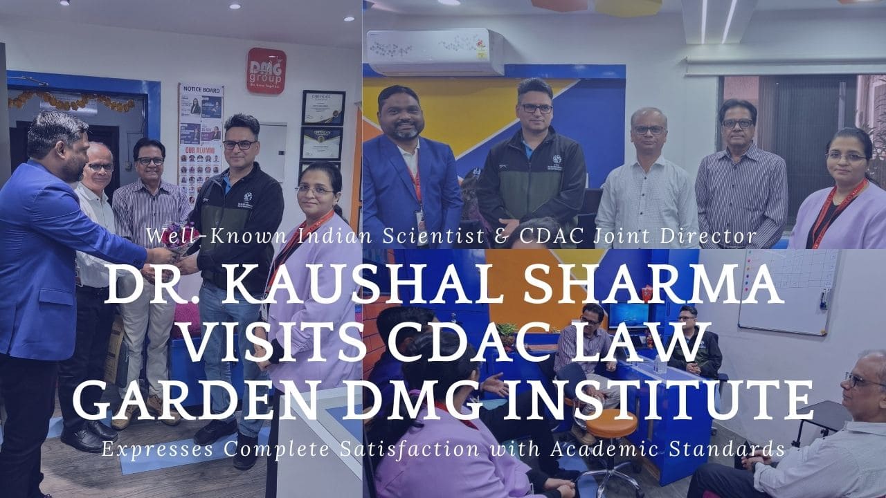 Well-Known Indian Scientist & CDAC Joint Director Dr. Kaushal Sharma Visits CDAC Law Garden DMG Institute, Expresses Complete Satisfaction with Academic Standards